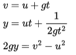 Three vertical motion equations under gravity, showing upward acceleration, linking velocity, time, and vertical displacement in clear handwritten-style notation.