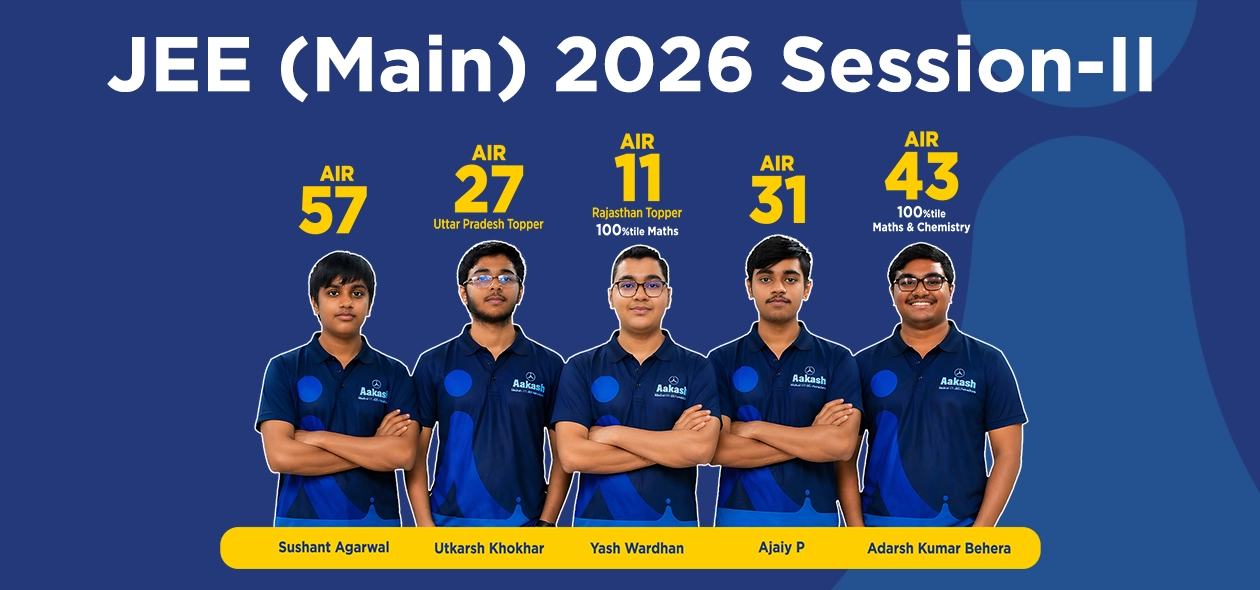 JEE Main Result 2026 – Aakash Students Results That Matter